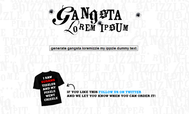 lorem ipsum gangsta text generator webapp