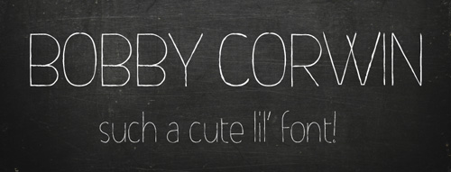 Bobby Corwin Fonts