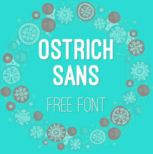 Ostrich Sans Fonts