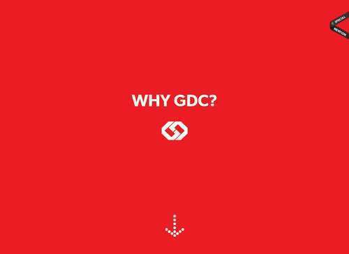 Why GDC