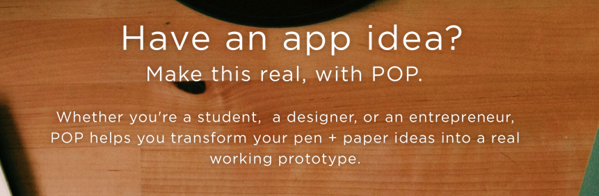 POP is a handy app to transform sketches into working prototypes