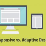 Responsive Versus Adaptive Design: How To Choose Between The Two?
