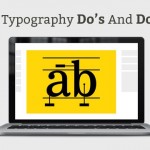 What To Keep In Mind When You Use Typography in Your Design