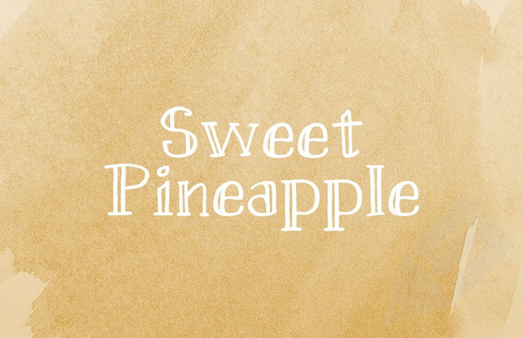 Sweet Pineapple Hand-Drawn Serif