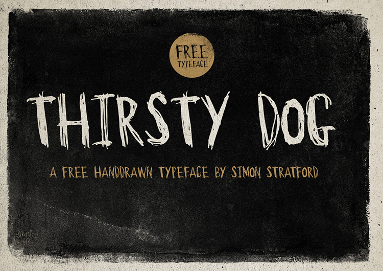 Thirsty Dog Handdrawn Typeface