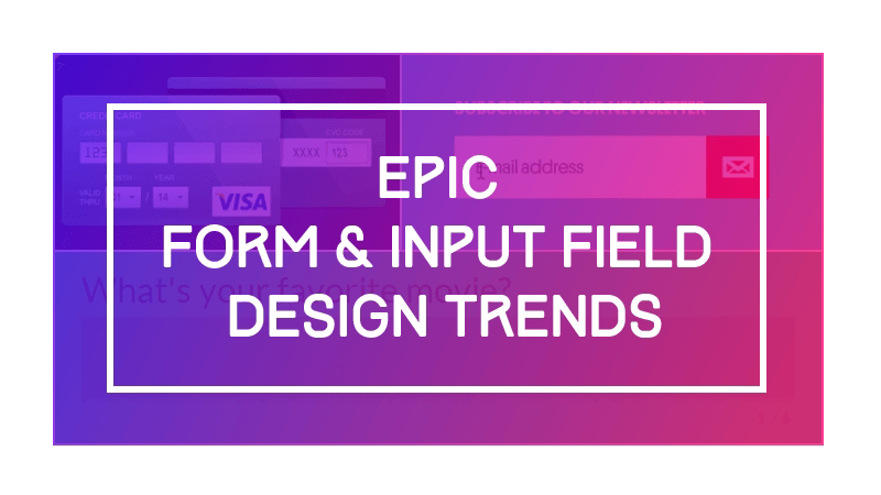 Creative Form & Input Field Design Examples