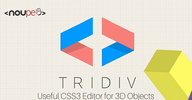 Tridiv: Useful CSS3 Editor for 3D Objects