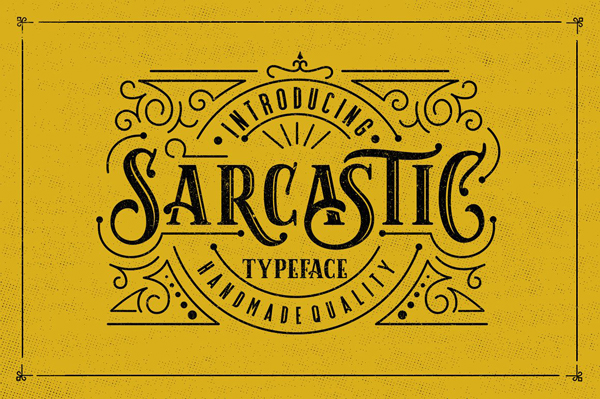 Sarcastic Typeface
