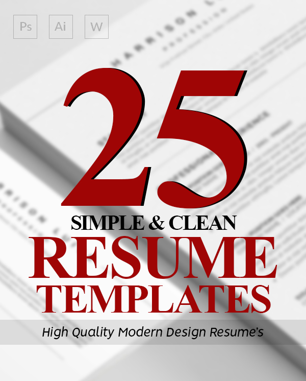 25 Simple & Clean CV / Resume Templates with Cover Letters