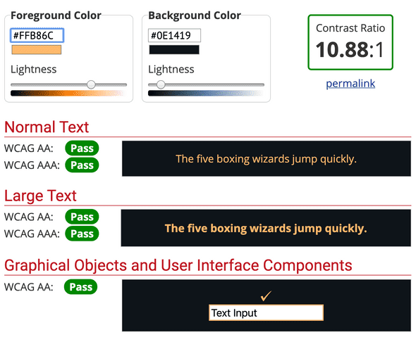 Color Contrast Checker from webaim testing out the orange foreground color hex #ffb86c and the background color #0E1419. The color contrast is passing with a contrast of 10.88:1.