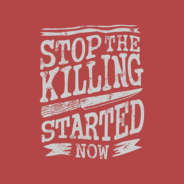 Stop the killing
