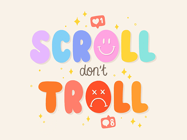 scroll don't troll