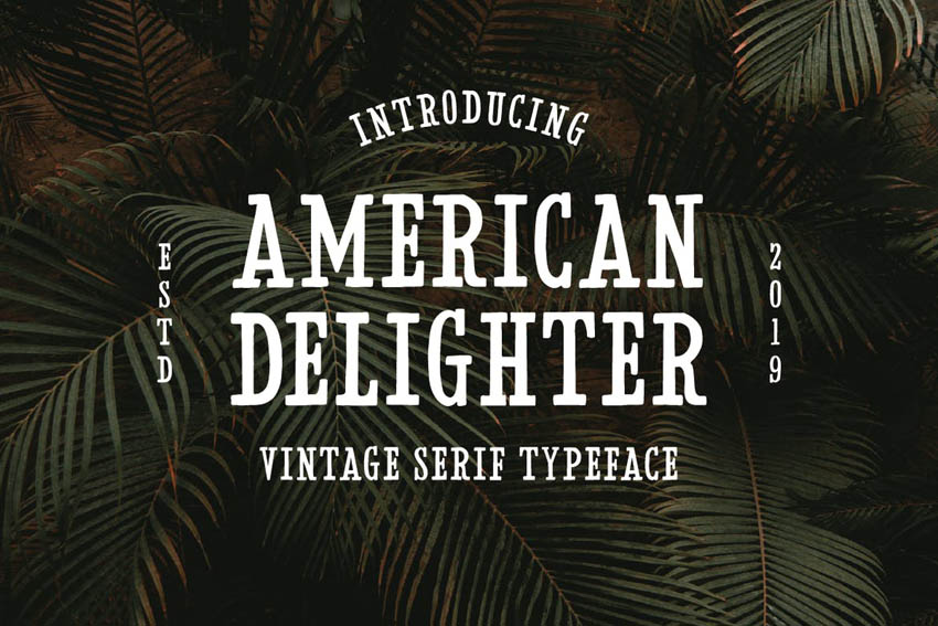 American Delighter Vintage Slab Typeface