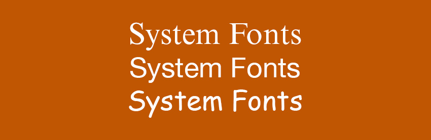 System Fonts Variety