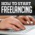How to Start Freelancing on the Side