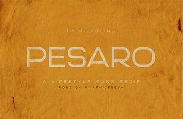 Pesaro | A Lifestyle Sans Serif