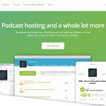 7 Best Podcast Hosting Platforms Reviewed for 2021