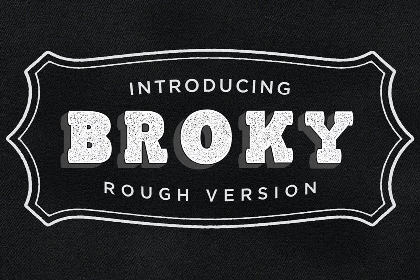 Broky Typeface Rough Version