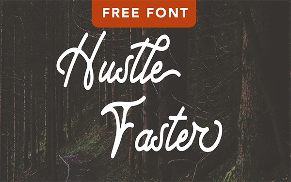 Hustle Faster Free Script Font