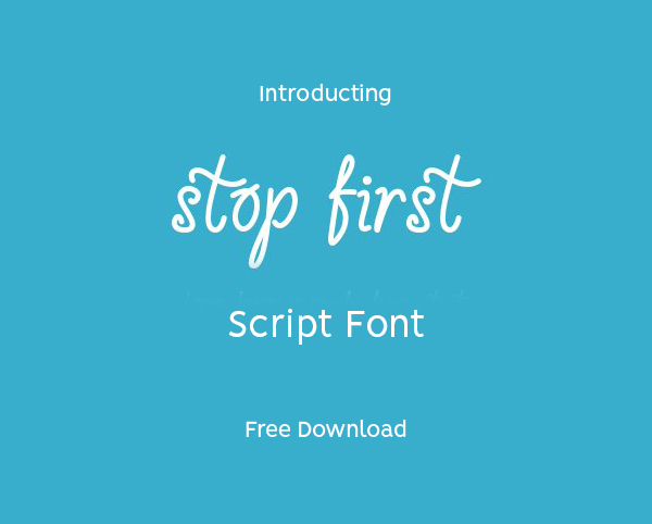 Stop First Free Script Font