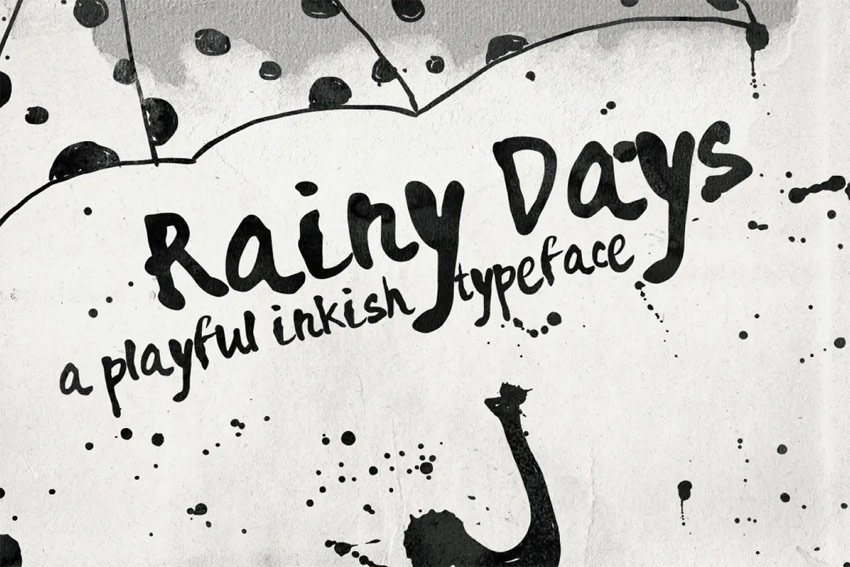 rainy days ink font