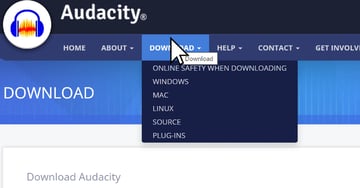 Download menu on Audacity website for Audacity audio editing tutorial.