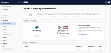 What the one-click WordPress installer looks like in the SiteGround control panel. Users can install WordPress or WordPress with WooCommerce