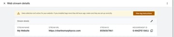 In the Google Tag Manager, you'll see a yellow notification bar that reads "Data collection isn't active for your website. If you installed tags more than 48 hours ago, make sure they are set up correctly.” if the tag isn't working