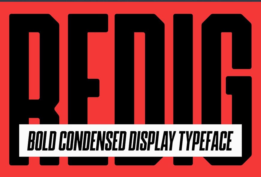 Redig Condensed Bold Sans Font