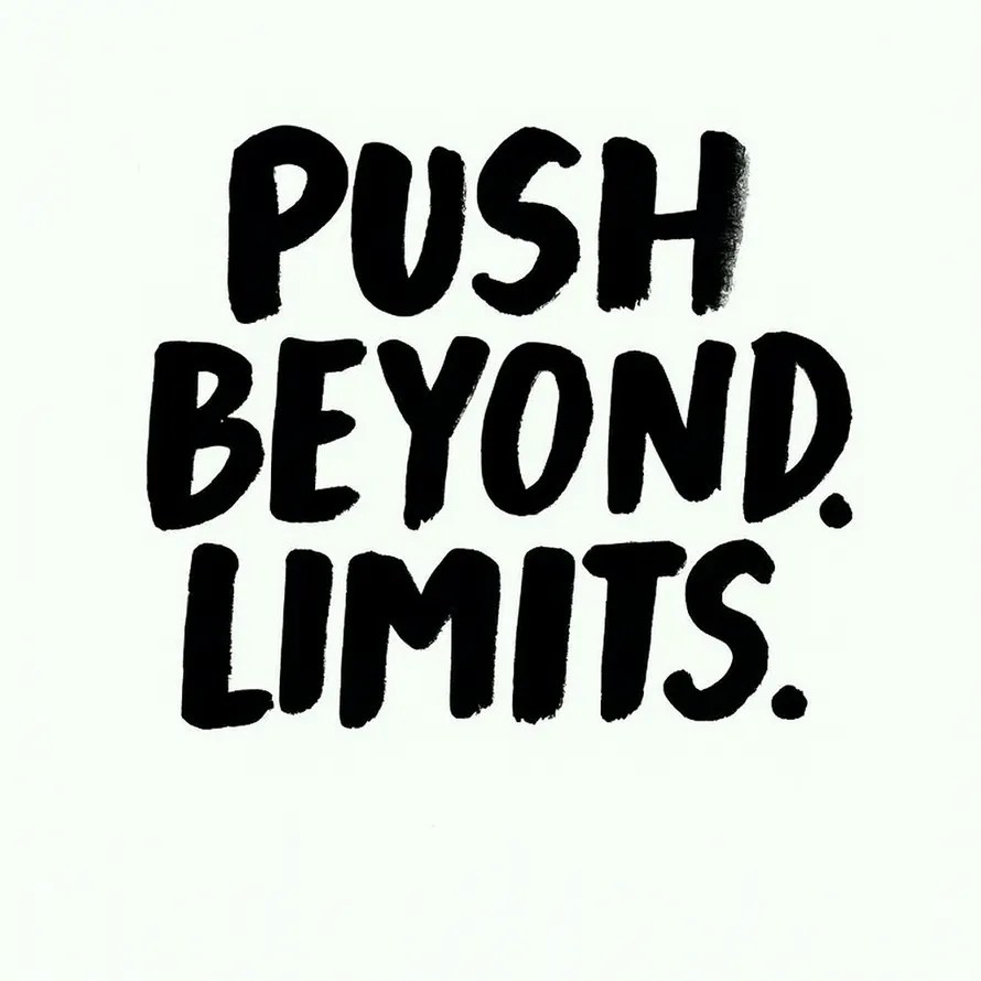 Push Beyond Limits.