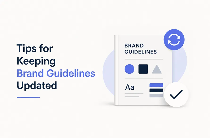 Tips for Keeping Brand Guidelines Updated