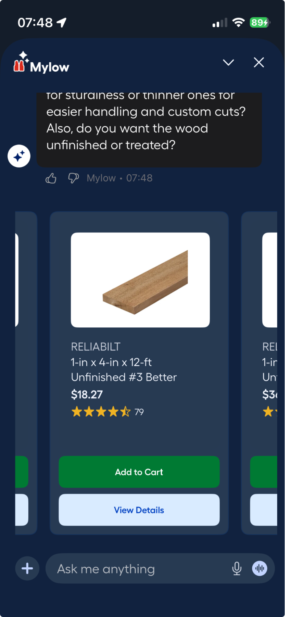 Lowe's Mylow chatbot on mobile. After asking about the user's needs, the bot displays a swipeable product card for a RELIABILT 1-in x 4-in x 12-ft unfinished board: $18.27, rated 4.5 stars from 79 reviews, with a product photo and two buttons — "Add to Cart" and "View Details."